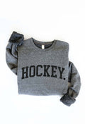 HOCKEY Graphic Sweatshirt